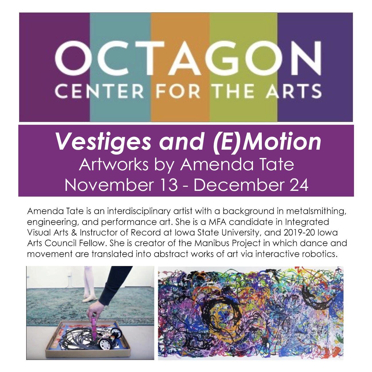 "Vestiges and (E)Motion" exhibit by Amenda Tate