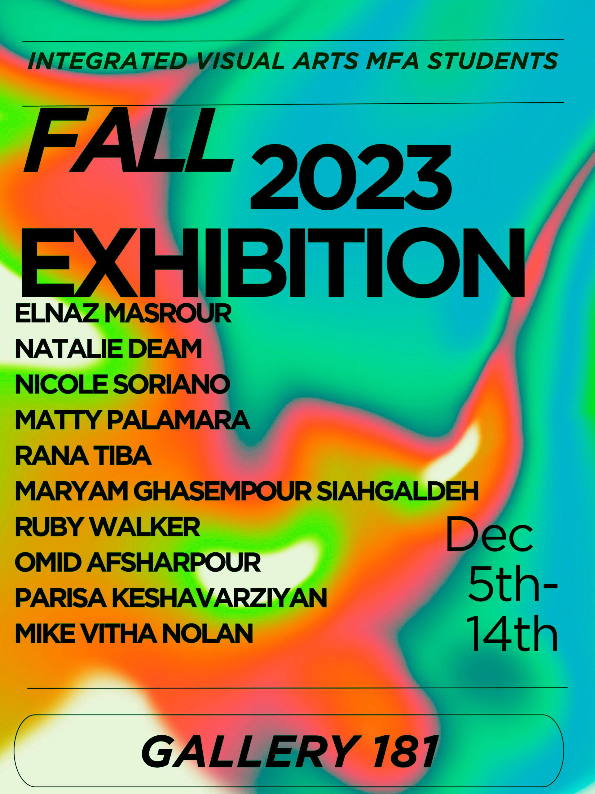 Integrated Visual Arts MFA Students Fall 2023 Exhibition poster
